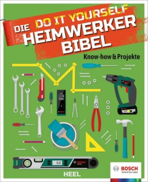 Die Do it Yourself Heimwerkerbibel