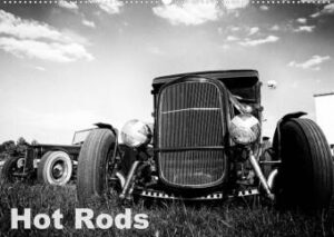 Hot Rods (Wandkalender 2022 DIN A2 quer)