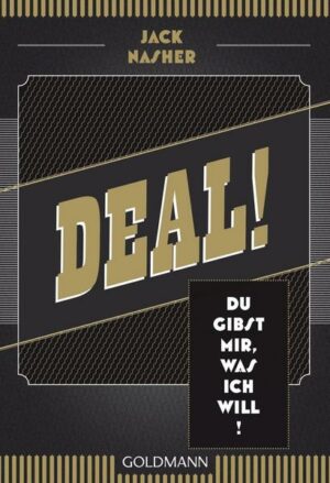 Deal! Du gibst mir