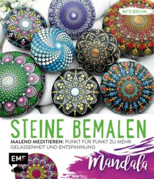 Steine bemalen – Mandala – Band 1