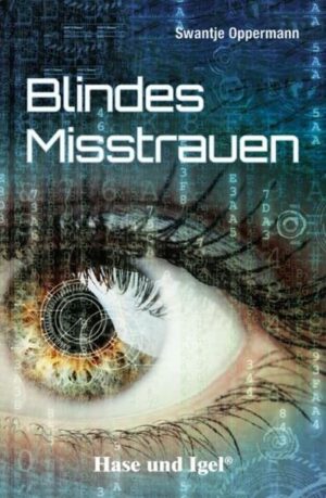 Blindes Misstrauen