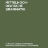 Mittelhochdeutsche Grammatik