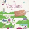 Glücksorte im Vogtland