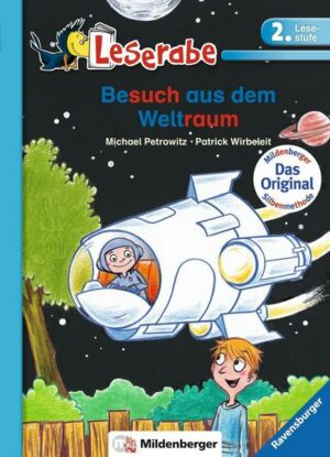 Besuch aus dem Weltraum - Leserabe 2. Klasse - Erstlesebuch für Kinder ab 7 Jahren