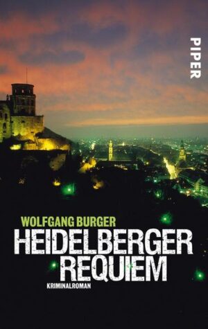 Heidelberger Requiem / Kripochef Alexander Gerlach Bd.1