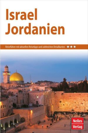 Nelles Guide Reiseführer Israel - Jordanien