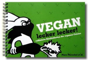 Vegan lecker lecker!