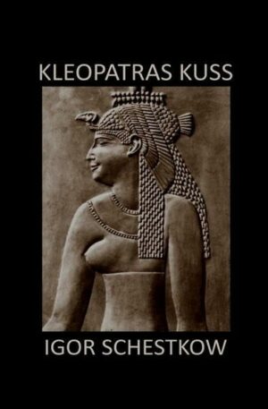 Kleopatras Kuss