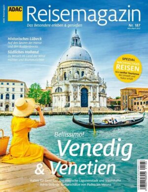 ADAC Reisemagazin mit Titelthema Venedig & Venetien