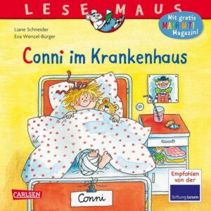 LESEMAUS 60: Conni im Krankenhaus