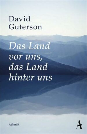 Das Land vor uns