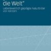 'Natur ist für mich die Welt'