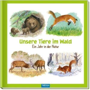 Unsere Tiere im Wald