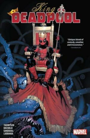 King Deadpool Vol. 1: Hail to the King