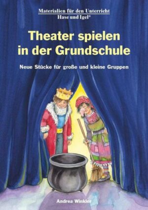 Theater spielen in der Grundschule