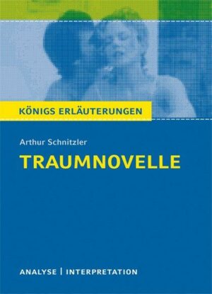 Traumnovelle von Arthur Schnitzler.