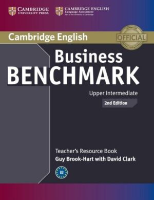 Business Benchmark Upper Intermediate Bulats and Business Vantage Teacher's Resource Book