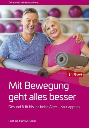 Mit Bewegung geht alles besser