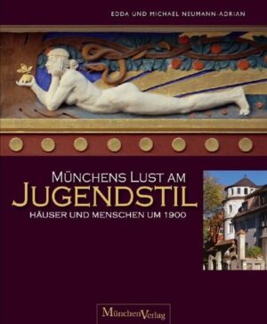 Münchens Lust am Jugendstil