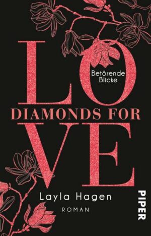 Diamonds For Love – Betörende Blicke