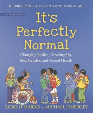 It's Perfectly Normal: Changing Bodies