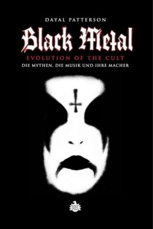 Black Metal: Evolution Of The Cult