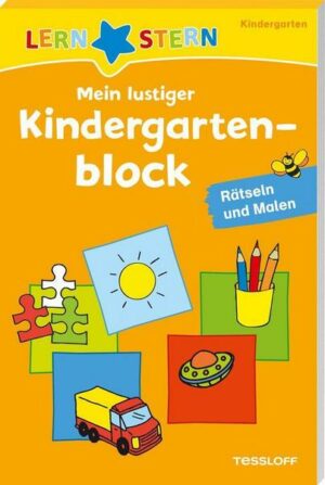 Mein lustiger Kindergartenblock. Rätseln und Malen