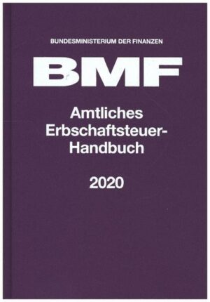 Amtliches Erbschaftsteuer-Handbuch 2020