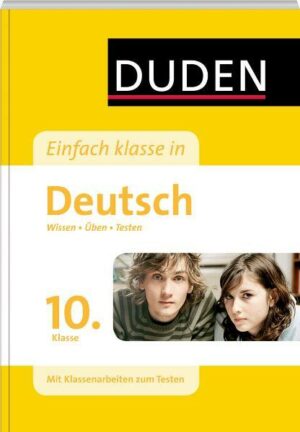 Duden Einfach Klasse in Deutsch. 10. Klasse