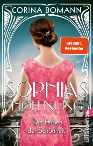 Die Farben der Schönheit – Sophias Hoffnung (Sophia 1)