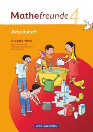 Mathefreunde 4. Schuljahr. Arbeitsheft mit Lernstandsseiten.