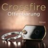 Crossfire: Offenbarung