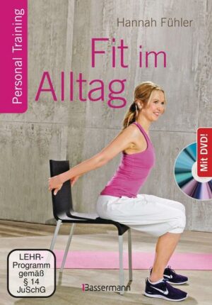 Fit im Alltag + DVD. Personal Training für Ausdauer