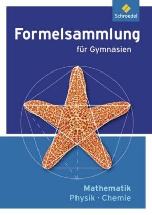Formelsammlung Mathematik / Physik / Chemie / Formelsammlung Mathematik / Physik / Chemie - Ausgabe 2012