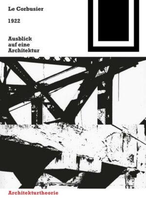 1922 – Ausblick auf eine Architektur