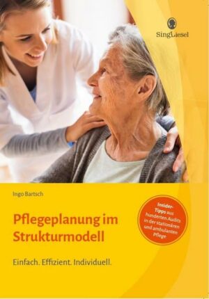 Pflegeplanung im Strukturmodell