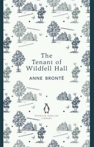 The Tenant of Wildfell Hall