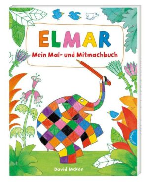 Elmar: Mein Mal- und Mitmachbuch