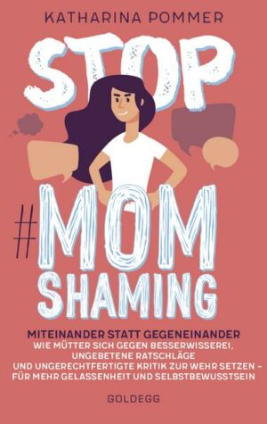 Stop MomShaming