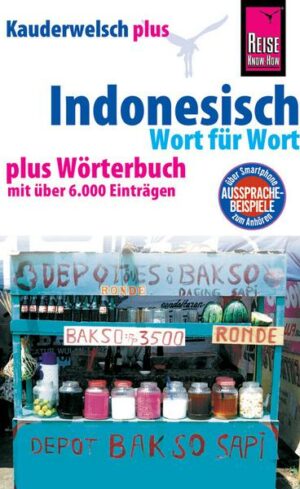 Reise Know-How Sprachführer Indonesisch - Wort für Wort plus Wörterbuch