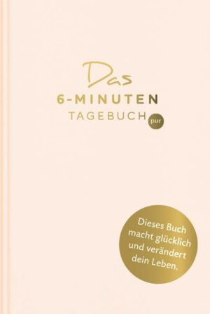 Das 6-Minuten-Tagebuch pur (orchidee)