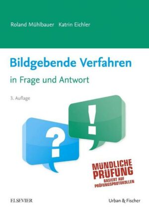 Bildgebende Verfahren in Frage und Antwort