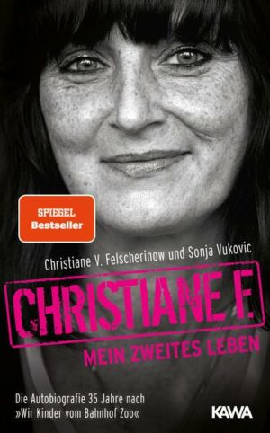 Christiane F. Mein zweites Leben: Autobiografie