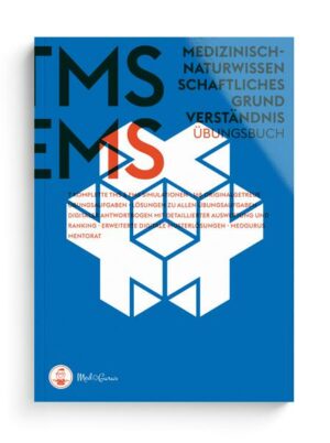 TMS & EMS Vorbereitung 2022 I Medizinisch-naturwissenschaftliches Grundverständnis