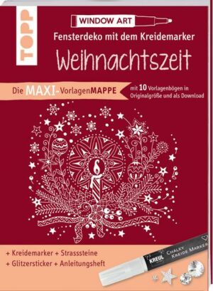 Maxi-Vorlagenmappe Fensterdeko mit dem Kreidemarker - Weihnachtszeit. Inkl. Original Kreul-Kreidemarker