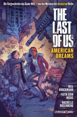 The Last of Us: American Dreams