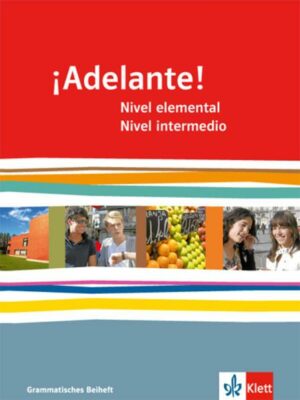 ¡Adelante! Nivel elemental + avanzado