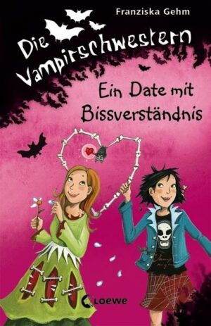 Ein Date mit Bissverständnis / Die Vampirschwestern Bd.10