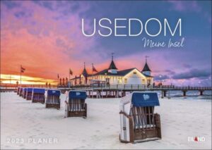 Usedom …meine Insel Kalender 2023