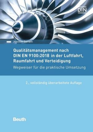 Qualitätsmanagement nach DIN EN 9100:2018 in der Luftfahrt